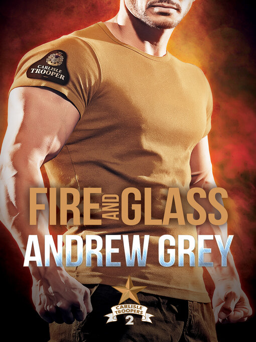 Title details for Fire and Glass by Andrew Grey - Available